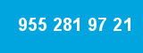 955 281 97 21